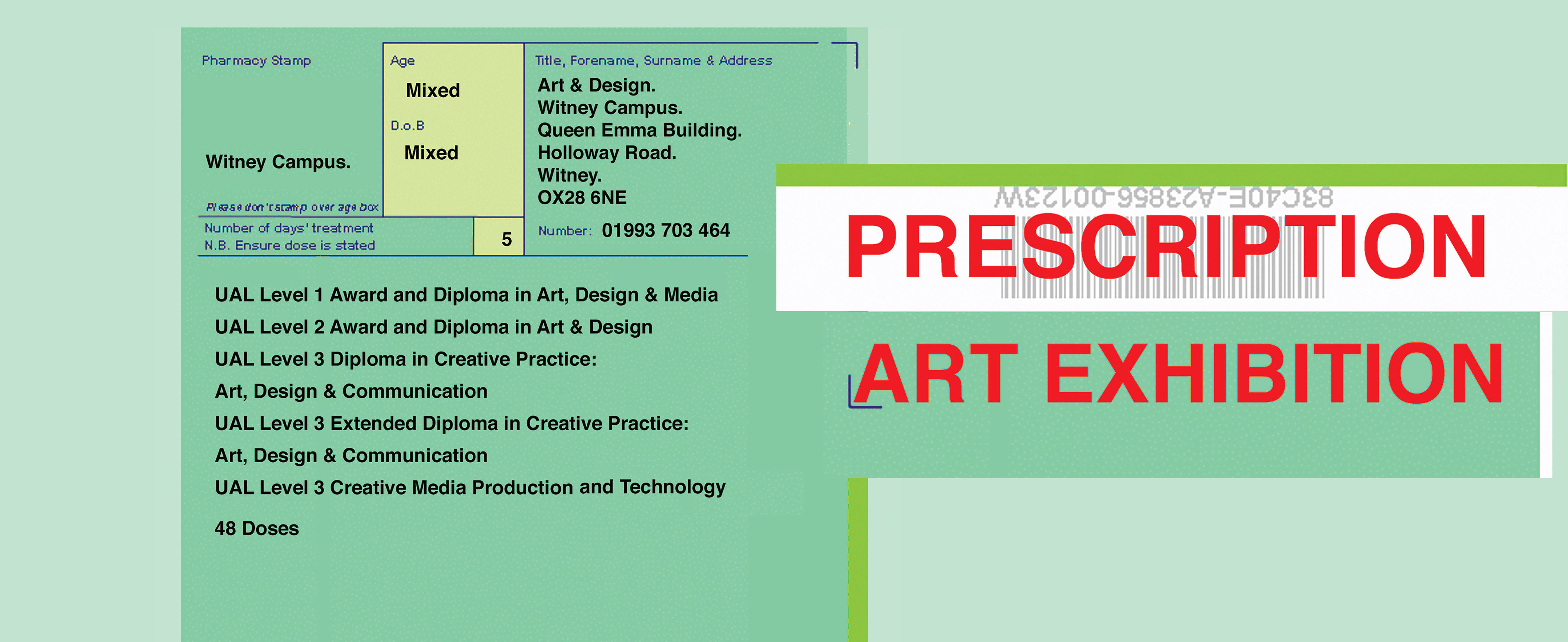 'Prescription' Witney Art Exhibition